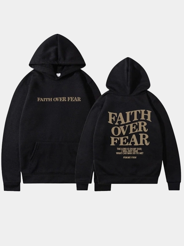 Faith Over Fear Hoodie 01 Faith Over Fear Hoodie