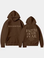 Faith Over Fear Hoodie