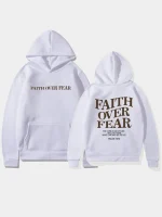 Faith Over Fear Hoodie