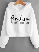 Positive Mind Vibes Life Cropped Hoodie